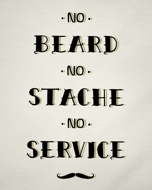 No Beard No Service